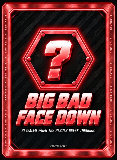 Big bad card, face down